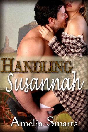 [Mail-Order Grooms 01] • Handling Susannah